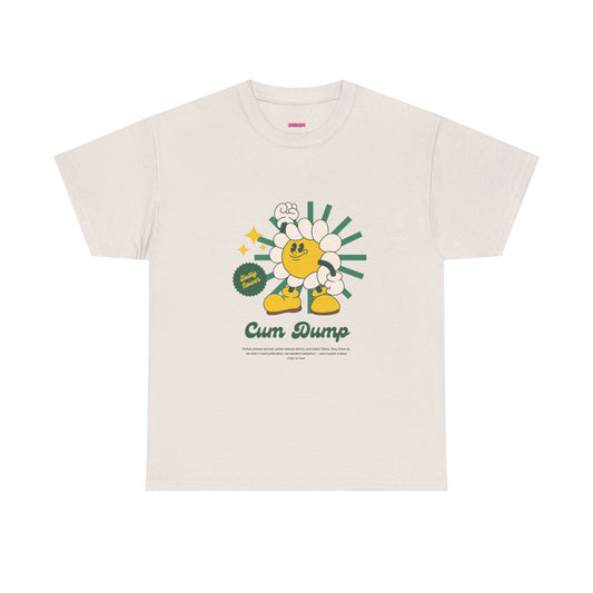 Cum Dump T-Shirt