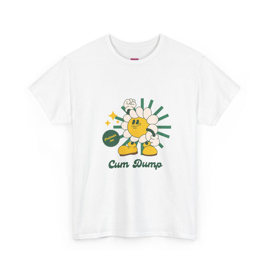 Cum Dump T-Shirt