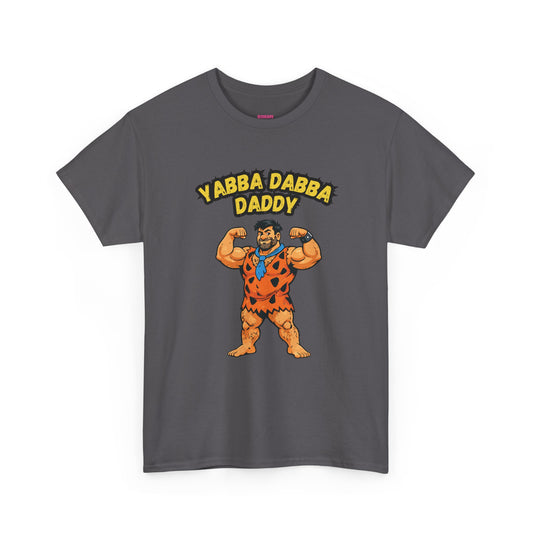 Yabba Dabba Daddy T-Shirt