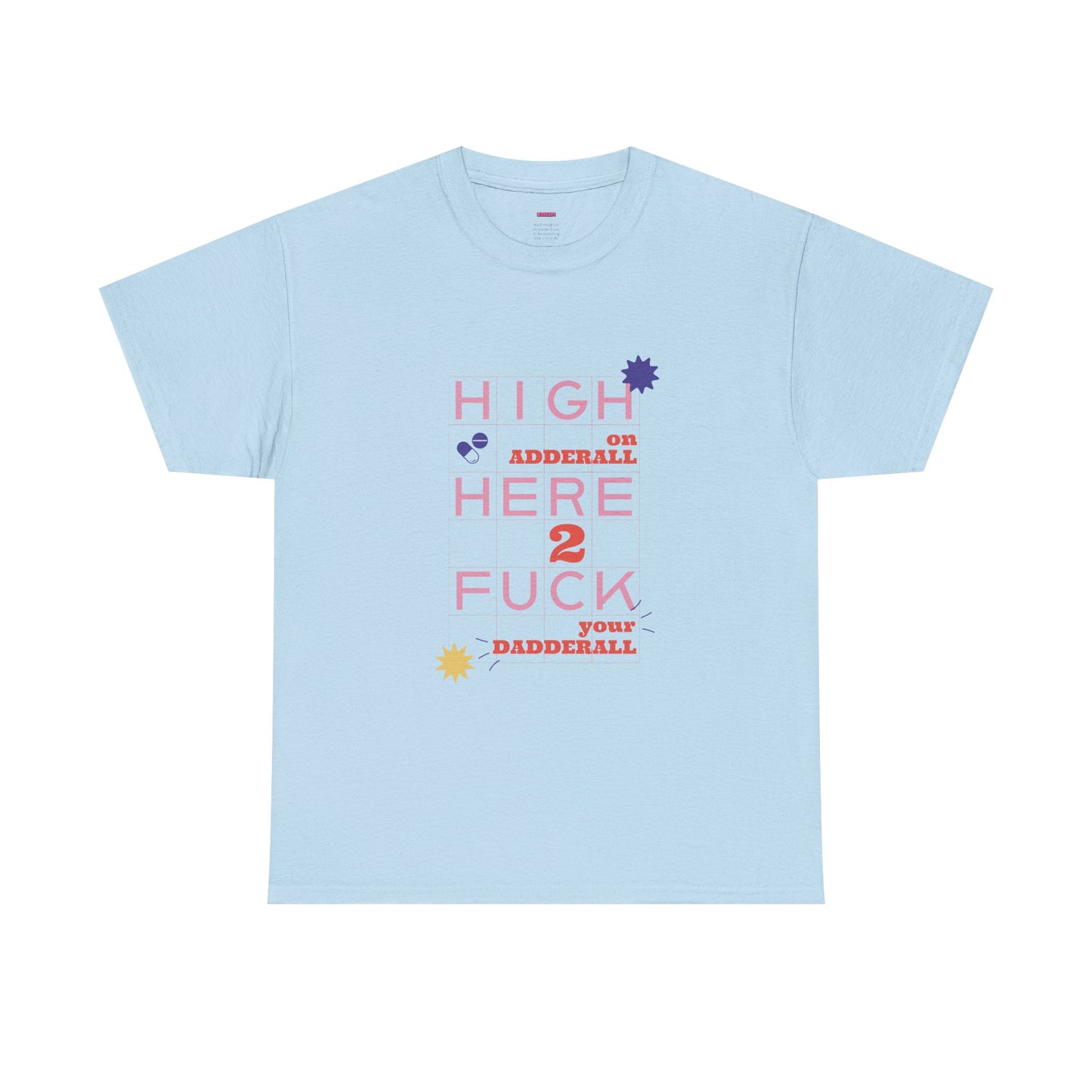 Dadderall Tee