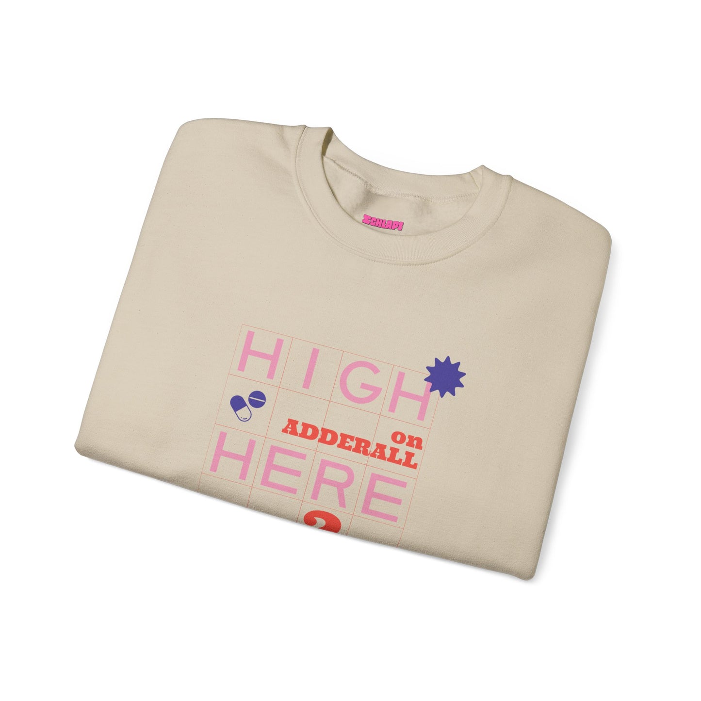 Dadderall Sweatshirt