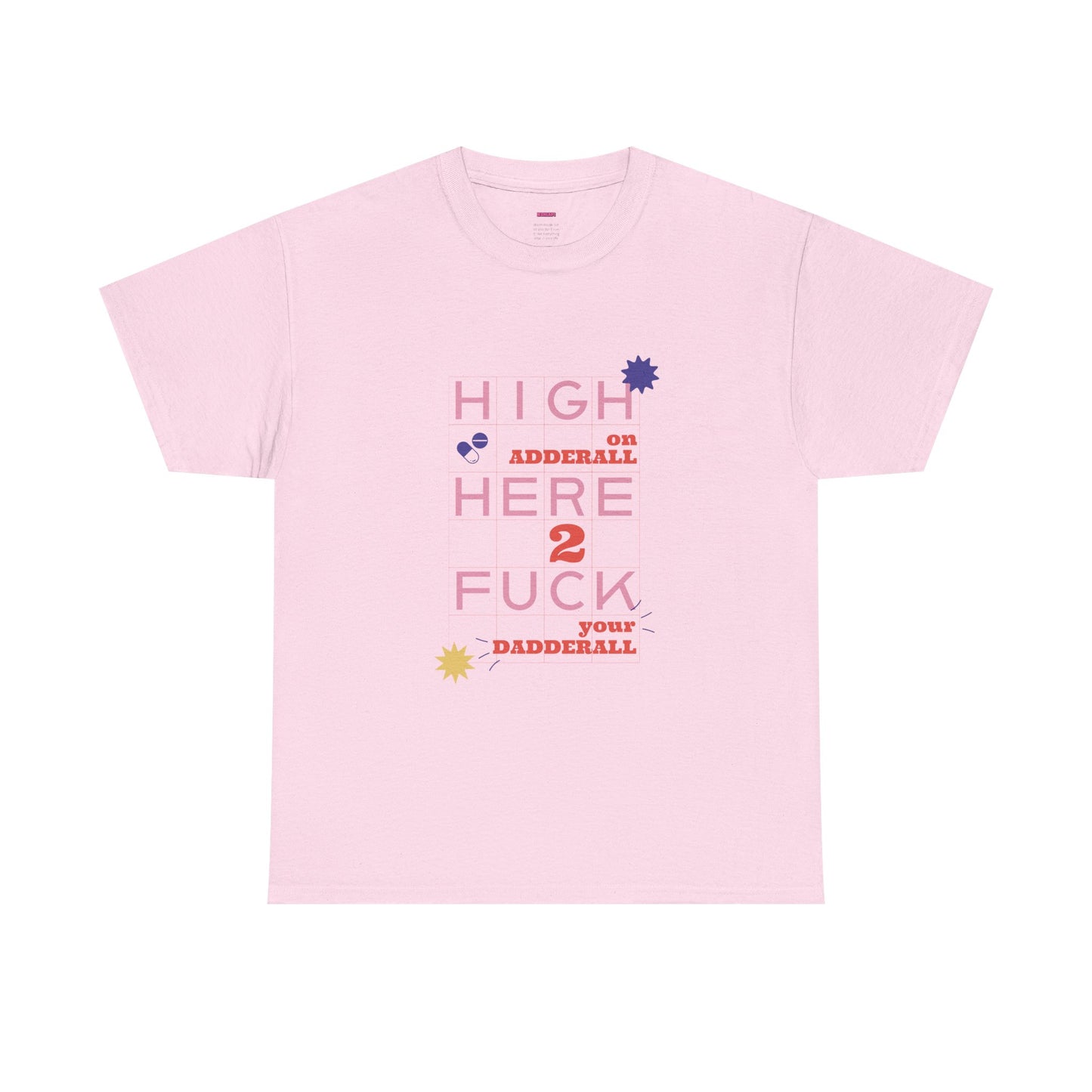 Dadderall Tee